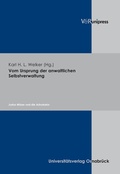 Cover: Vom Ursprung der anwaltlichen Selbstverwaltung - V&R unipress