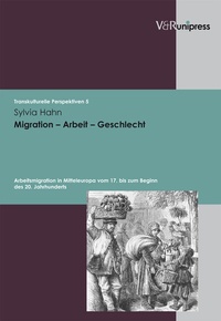 Enlarge image Cover: Migration - Arbeit - Geschlecht - V&R unipress