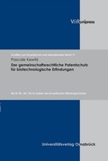 Cover: Der gemeinschaftsrechtliche Patentschutz f&uuml;r biotechnologische Erfindungen - V&R unipress