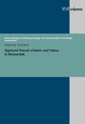 Cover: Sigmund Freuds &raquo;Totem und Tabu&laquo; in Mosambik - V&R unipress