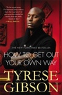 Cover: How To Get Out Of Your Own Way - Grand Central Publishing