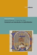 Cover: F&uuml;rstenhof und Sakralkultur im Sp&auml;tmittelalter - V&R unipress