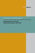 Cover: Niederl&auml;ndisch-Deutsche Kulturbeziehungen 1600-1830 - V&R unipress