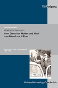 Cover: Vom Dienst an Mutter und Kind zum Dienst nach Plan - V&R unipress