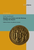 Cover: Marsilius von Padua und der Romzug Ludwigs des Bayern - V&R unipress