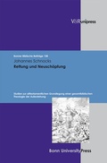Cover: Rettung und Neusch&ouml;pfung - V&R unipress