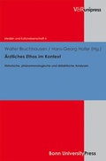 Cover: &Auml;rztliches Ethos im Kontext - V&R unipress