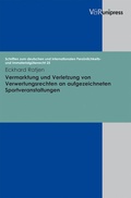 Cover: Vermarktung und Verletzung von Verwertungsrechten an aufgezeichneten Sportveranstaltungen - V&R unipress