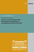 Cover: Und der Zukunft abgewandt - V&R unipress