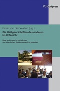 Cover: Die Heiligen Schriften des anderen im Unterricht - V&R unipress