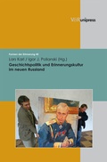 Cover: Geschichtspolitik und Erinnerungskultur im neuen Russland - V&R unipress