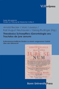 Abbildung von: Theodosius Schoepffers >Gerontologia seu Tractatus de jure senum< - V&R unipress