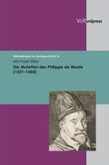 Cover: Die Motetten des Philippe de Monte (1521-1603) - V&R unipress