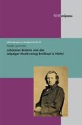 Cover: Johannes Brahms und der Leipziger Musikverlag Breitkopf & H&auml;rtel - V&R unipress