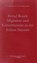 Cover: Migration und Kulturtransfer in der fr&uuml;hen Neuzeit - V&R unipress