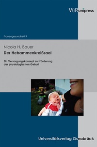 Abbildung von: Der Hebammenkreißsaal - V&R unipress
