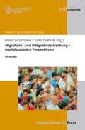 Cover: Migrations- und Integrationsforschung - multidisziplin&auml;re Perspektiven - V&R unipress