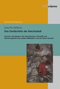Cover: Das Ged&auml;chtnis der Reichsstadt - V&R unipress