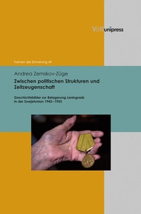 Abbildung von: Zwischen politischen Strukturen und Zeitzeugenschaft - V&R unipress