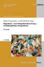 Cover: Migrations- und Integrationsforschung - multidisziplinäre Perspektiven - V&R unipress