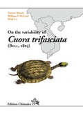 Cover: On the variability of Cuora trifasciata (Bell, 1825) - Chimaira