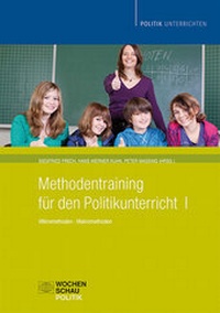 Enlarge image Cover: Methodentraining für den Politikunterricht I - Wochenschau Verlag