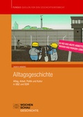 Cover: Alltagsgeschichte - Wochenschau Verlag