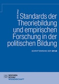 Cover: Standards der Theoriebildung und empirischen Forschung in der politischen Bildung - Wochenschau Verlag