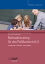 Cover: Methodentraining für den Politikunterricht II - Wochenschau Verlag