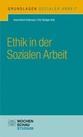 Cover: Ethik in der Sozialen Arbeit - Wochenschau Verlag
