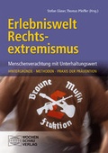 Cover: Erlebniswelt Rechtsextremismus - Wochenschau Verlag