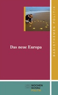 Cover: Das neue Europa - Wochenschau Verlag