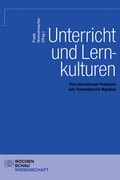 Cover: Unterricht und Lernkulturen - Wochenschau Verlag
