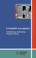 Cover: Urbanit&auml;t neu planen - Wochenschau Verlag