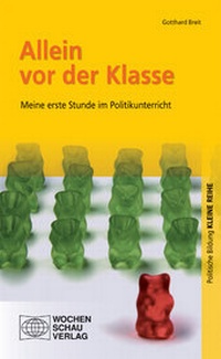 Enlarge image Cover: Allein vor der Klasse - Wochenschau Verlag