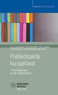 Cover: Politikdidaktik kurzgefasst - Wochenschau Verlag