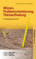 Cover: Wissen, Problemorientierung, Themenfindung - Wochenschau Verlag