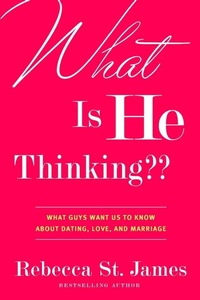 Enlarge image Cover: What is He Thinking? - FaithWords