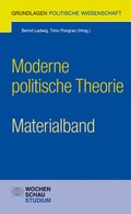Cover: Moderne politische Theorie - Materialband - Wochenschau Verlag