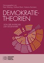 Cover: Demokratietheorien - Wochenschau Verlag