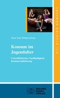 Cover: Konsum im Jugendalter - Wochenschau Verlag