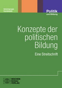 Abbildung von: Konzepte der politischen Bildung - Wochenschau Verlag