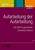 Cover: Aufarbeitung der Aufarbeitung - Wochenschau Verlag