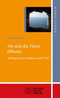 Cover: Als sich die T&uuml;ren &ouml;ffneten - Wochenschau Verlag