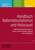 Cover: Handbuch Nationalsozialismus und Holocaust - Wochenschau Verlag