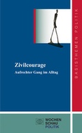 Cover: Zivilcourage - Wochenschau Verlag