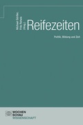 Cover: Reifezeiten - Wochenschau Verlag