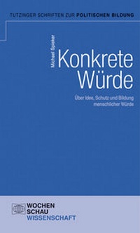 Abbildung von: Konkrete Menschenwürde - Wochenschau Verlag