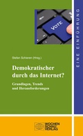 Cover: Demokratischer durch das Internet? - Wochenschau Verlag