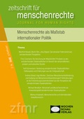 Cover: Menschenrechte als Ma&szlig;stab internationaler Politik - Wochenschau Verlag